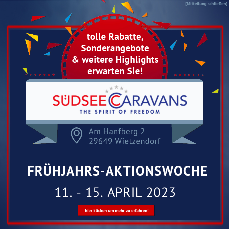 Frühjhars-Aktionswoche bei Südsee-Caravans vom 11. - 15.04.23